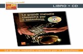 LIBRO + CD - play-music.com · la seconda propone la sola base musicale in modo da permettervi di suonare lo spartito con il sassofono. ... Carmina Burana “O fortuna” (C. Orff)