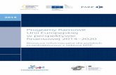 Programy Ramowe Unii Europejskiej w perspektywie ... · Programy Ramowe Unii Europejskiej w perspektywie finansowej 2014–2020 Broszura informacyjna dla polskich przedsiębiorstw