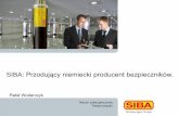 SIBA: Przodujący niemiecki producent bezpiecznikó Polska.pdf · Nasze zabezpieczenie. Twoja korzyść. SIBA: Przodujący niemiecki producent bezpieczników. Rafał Wodarczyk