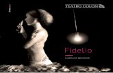 Fidelio - Teatro Colón de mano Fidelio... · Medea, de Pier Paolo Pasolini. ... de Bellas Artes, comenzó sus estudios de piano con ... Oberto, Conte di San Bonifacio, ...