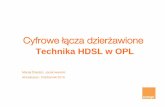 Cyfrowe łącza dzierżawione - szkolenia.orange.pl · Usługa łącza dzierżawione tp polega na udostępnieniu Klientowi (banki, instytucje finansowe) stałego, dedykowanego łącza