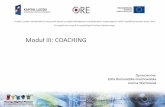 Moduł III: COACHING - doskonaleniewsieci.pl · COACHING Projekt „System doskonalenia nauczycieli oparty na ogólnodostępnym kompleksowym wspomaganiu szkół” współfinansowany