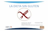 LA DIETA SIN GLUTEN - aeeed.com dieta sin gluten.pdf · Gluten free dietand nutrientdeficiencies: A review. ClinNutMay2016. Los productos especiales sin gluten son normalmente bajos