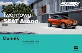 SEAT Arona cennik 2018 19 - seat-auto.pl · SEAT Arona FULL LED Podane kwoty stanowią miesięczną ratę brutto Kredytu Moc Niskich Rat. Parametry przyjęte do kalkulacji raty: opłata