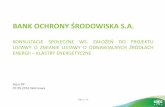 ANK OHRONY ŚRODOWISKA S.A.ireneusz-zyska.pl/wp-content/uploads/2016/09/04_BOŚ.pdf · Łączna wartość kredytów na inwestycje proekologiczne udzielonych przez OŚ do 30.06. 2016