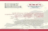 Biznesowych - we.uni.opole.plwe.uni.opole.pl/wp-content/uploads/MalaUlotka_v2.pdf · Certyﬁkat EBC*L (European Business Competence*Licence) to świadectwo umiejętności gospodarczych.