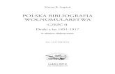 POLSKA BIBLIOGRAFIA WOLNOMULARSTWAmaciejbstepien.com/pdfs/pbw2ver16_20120815.pdf · Polska Bibliografia Wolnomularstwa, część II: druki z lat 1851-1917 jest publikacją cyfrową.