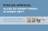 161011 FOSP Basispräsentation 2017 - burdanews.de · 2 BCN Burda Community Network GmbH a Burda company FOCUS-SPEZIAL DIE MONOTHEMATISCHE SONDERPUBLIKATION ... eine interessierte
