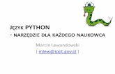 Język PYTHON ‑ narzędzie dla każdego naukowcaftp.us4us.eu/EDU/2009/Python-dla-naukowca/Python_dla_naukowca … · JĘZYK PYTHON - NARZĘDZIE DLA KAŻDEGO NAUKOWCA ... GIMP, Inkscape,