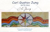 Carl Gustav Jung - amisi.it€¦ · Carl Gustav Jung 1875-1961 enrico.paglialunga@gmail.com AMISI, 17 dicembre 2017