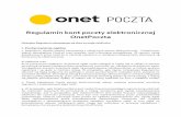 Regulamin kont poczty elektronicznej OnetPoczta · dni od dnia, w którym Onet.pl został poinformowana o odstąpieniu od umowy. W każdym przypadku odstąpienia od umowy, zarówno