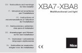 for the installer XBA7-XBA8 - Nice S.p.A. - Home … of this manual. The text contained here has been adapted to meet editorial requirements. A copy of the original declaration may