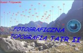 Fotograficzna topografia Tatr II · Podsumowując, „Fotograficzna topografia Tatr II” zawiera 25 opracowanych zdjęć, na których łącznie zaznaczyłem aż 607 różnych elementów