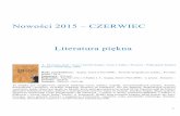 Nowości 2015 – CZERWIEC Literatura piękna · Artículos de costumbres / Mariano José de Larra ; ed. y guia se lectura Luis F. Diaz Larios.- 20 ed. (1 en esta present.).- Madrid