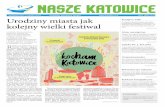Nasze Katowice · dawnej tradycji z oprawą historyczną i de- ... biorstw BIZNES EXPO, ... dą Nina Menkes, jedna z najbardziej kon-