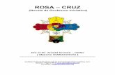 Novela Rosa Cruz - samaelgnosis.netsamaelgnosis.net/libro/pdf/novela_rosa_cruz.pdf · Novela Rosa Cruz 2 Arnoldo Krum Heller Instituto Cultural Quetzalcoatl LOS “ROSA - CRUZ”