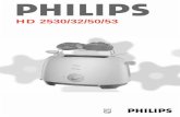 HD 2530/32/50/53 - download.p4c.philips.com · jest włączone lub gdy nadal jest rozgrzane,gdyż może to spowodować uszkodzenie tostera. •Uwaga:toster nagrzewa się podczas pracy.