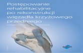 Postępowanie rehabilitacyjne po rekonstrukcji przedniegorehabilitacja-holistyczna.pl/wp-content/uploads/2012/08/ACL-low... · anterior cruciate ligament – ACL) jest strukturą