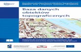 Baza danych obiektów topograficznych - gugik.gov.pl · Baza danych obiektów topograficznych Podręcznik dla uczestników szkolenia z możliwości, form s i metod zastosowania bazy