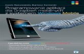 Programowanie aplikacji dla urządzeń mobilnych z systemem ...pdf.helion.pl/promob/promob-8.pdf · Idź do • Spis treści • Przykładowy rozdział • Katalog online • Dodaj
