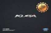 FORD KUGA · już od FORD KUGA Wybrane wyposażenie standardowe 2 Wersja Trend Wybrane wyposażenie standardowe − Klimatyzacja manualna − Radioodtwarzacz CD/MP3, 6 głośników
