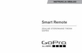 Smart Remote - omtgroup.pl · 4 Krok 2 Ustaw pilot tak jak na obrazku powyżej. Krok 1 Przeciągnij pasek przez wypustki. / Noszenie Smart Remote MOCOWANIE SMART REMOTE DO PASKA