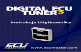 DIGITAL ECU TUNER 3 - Instrukcja Użytkownika ECU Tuner III - Manual.pdf · DIGITAL ECU TUNER 3 – Instrukcja Użytkownika Urządzenie Digital ECU Tuner 3 Opis urządzenia Urządzenie