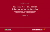 Norma PN–EN 12831 Nowa metoda - purmo.com · iv Przedmowa 5 czerwca 2006 r. została zatwierdzona norma PN-EN 12831:2006, będąca tłuma-czeniem normy europejskiej EN 12831:2003.