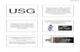 Ultrasonografia (USG) metoda USG - uci.agh.edu.pl · 2015-06-04 1 USG Ultrasonografia (USG) diagnostyczna polegająca na – metoda wysyłaniu fal ultradźwiękowych generowanych