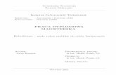 PRACA DYPLOMOWA MAGISTERSKA - rab.ict.pwr.wroc.plrab.ict.pwr.wroc.pl/~mw/Stud/Dypl/honisch/praca.pdf · Rozdział 1 Wstęp Autonomiczne systemy transportowe, roboty mobilne przeznaczone