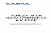 VENEZIA 90-130 ROMA / PORTOFINO & MIRROR · insert gaz venezia 90-130 roma / portofino & mirror manuel de mode d’emploi et d’entretien et notes generales sur l’installation