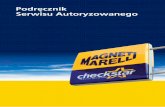 Podręcznik Serwisu Autoryzowanego · Magneti Marelli rozwija sieć Autoryzowanych Warsztatów Checkstar rozmieszczonych praktycznie na całym obszarze Europy, które tworzą „pomost”