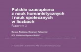 Polskie czasopisma z nauk humanistycznych i społecznych w ... · pism jak również rozkład punktów dla czasopism przypo- ... 1 Acta Archaeologica Lodziensia 0065-0986 H 2 3 9