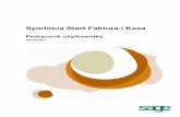 Symfonia Start Faktura i Kasa - ktm.com.pl · Wstęp System Symfonia Start to linia programów w wersji jednostanowiskowej – przeznaczona dla przedsię-biorstw, w których jedna