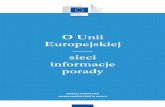 O Unii Europejskiej sieci informacje porady - kpk.gov.pl · Krajowy Punkt Kontaktowy ds.Instrumentów Finansowych Programów Europejskich (KPK) / National Contact Point for Financial