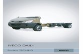 IVECO DAILY · Motor Iveco FPT F1C Euro III 4 cilindros en linea, 16 válvulas, doble arbol de levas, ciclo diesel, 4 tiempos, in yección directa, con turbo intercooler, ger-enciamento