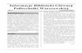 Informacje Biblioteki Głównej Politechniki Warszawskiej fileInformacje Biblioteki Głównej Politechniki Warszawskiej Nr 2 czerwiec 2007 Rada Biblioteczna 18 maja 2007 r. odbyło