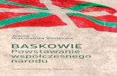 Baskowie 2lam - Wydawnictwo Uniwersytetu Jagiellońskiego · 8 Spis treści 6. Ideologia nacjonalizmu: Baskowie jako naród ..... 153 Vizcayczycy i Baskowie ..... 154