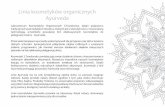 Linia kosmetyków organicznych Ayurveda · Ayurveda Laboratorium Kosmetyków Organicznych S.Tvardovska, dzięki połączeniu tradycyjnych ayurvedyjskich receptur, znanych już w starożytności,