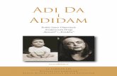 Adi Da fileAwatar Adi Da Samraj: Każdy, kto studiuje Drogę Adidam albo ją praktykuje powinien pamiętać o tym, że odpowiada na Wezwanie by stać się odpowiedzialnym za siebie