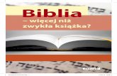 Biblia - poznajjezusa.pl bibel kpl 2013 v04_Wyd_2-do... · Czy rzeczywiście można udowodnić, że Biblia jest słowem Boga skierowanym do człowieka? Wydając tę broszurę chcemy
