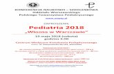 ZAPROSZENIE Pediatria 2018 - lekinfo24.pl filePediatria 2018: 10 listopada 2018 oraz Warsztaty Pediatria 2018 na stronie oraz na naszym profilu FB \owptp SERDECZNIE ZAPRASZAMY! Przypominamy
