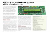 Płytka edukacyjna dla Arduino - serwis.avt.pl · dla Arduino (EP 7/2012) AVT-1666 AVTduino RELAY. Moduł przekaźników kompatybilny z Arduino (EP 3/2012) AVT-1649 AVTduino SD. Moduł