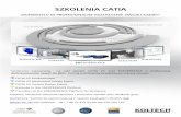 SZKOLENIA CATIA - koltech.com.pl · CATIA V5 Surface Design Expert Czas trwania 16 godzin Poziom Zaawansowany Opis Szkolenie pokazuje zaawansowane narzędzia do tworzenia geometrii