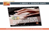 LIBRO + DISCO DATI - play-music.com · Quest’opera ha lo scopo di farvi suonare i vostri primi accompagnamenti al pianoforte. Comincerete suonando semplici concatenazioni di accordi