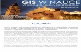 GIS W NAUCE - wgipb.uwm.edu.plwgipb.uwm.edu.pl/.../public/uploads/docs/komunikat_gis_w_nauce.pdfoni szerokie spektrum zagadnień: potencjał GIS w rozwiązywaniu różnorodnych problemów