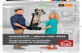 smartDOM – oferta roku 2014 - grupapolsat.pl · Power LTE 63,90 zł/mies. oszczędności • 114 kanałów telewizyjnych • Dekoder HD za 1 zł ... Telewizja Cyfrowego Polsatu