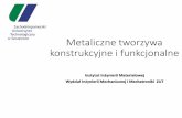 Metaliczne tworzywa konstrukcyjne i funkcjonalne · West Pomeranian University of Technology Zagadnienia do zaliczenia 1. Podstawy krystalografii (definicja kryształu, rodzaje struktur
