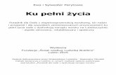 Ewa i Sylwester Perytowie - niepelnosprawni.lublin.pl · Jaskra może być wrodzona lub nabyta o charakterze postępującym mogącym doprowadzić do całkowitego niewidzenia. Następstwa