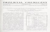 Przemysł Chemiczny 1930 nr 21 - Biblioteka …bcpw.bg.pw.edu.pl/Content/6650/pch30_nr21.pdf482 PRZEMYSŁ CHEMICZNY U (1930) w ilości 50 cm3 wlewano do cylinderka szklanego C, średnicy